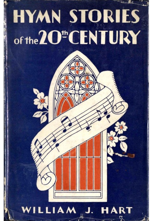 Hymn Stories of the Twentieth Century