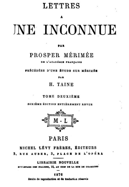 Листи до невідомої жінки, том другий. Передує дослідження Х. Тена про П. Меріме