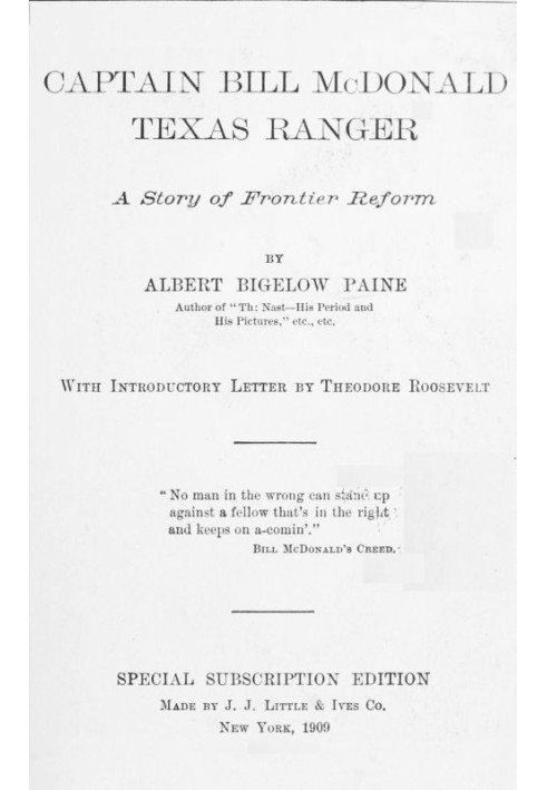 Captain Bill McDonald, Texas Ranger: A Story of Frontier Reform