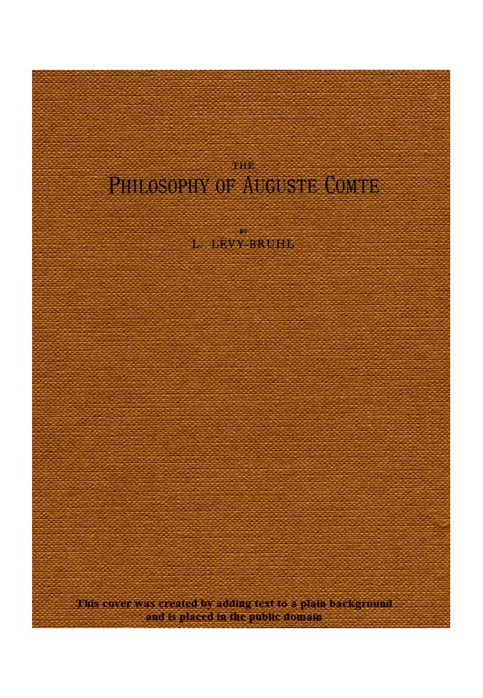 The Philosophy of Auguste Comte