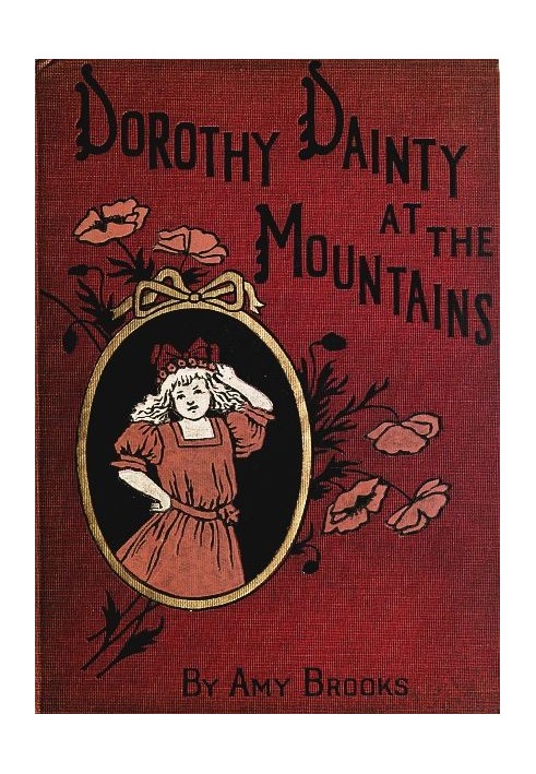 Dorothy Dainty at the Mountains