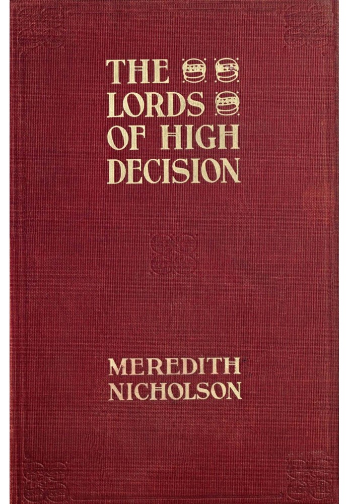 The Lords of High Decision