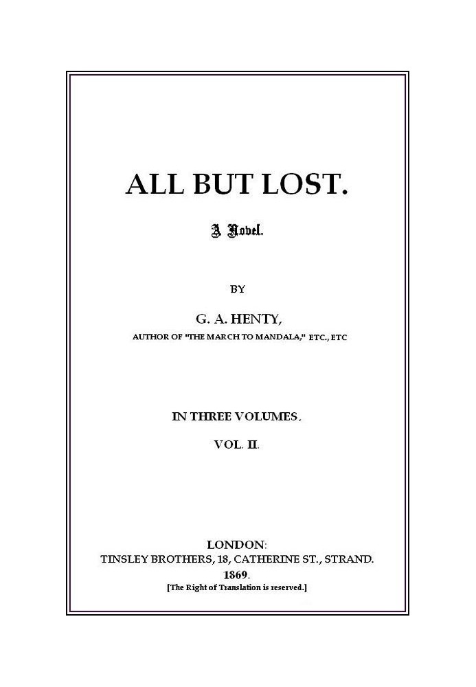 All But Lost: A Novel. Vol. 2 of 3