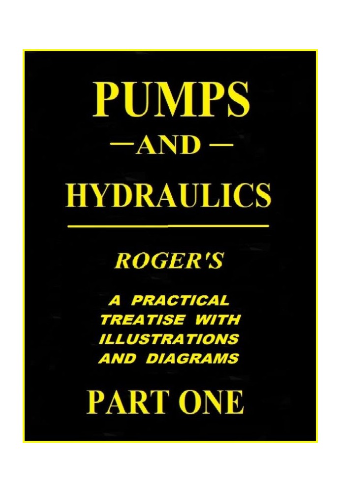 Pumps and Hydraulics, Part 1 (of 2)