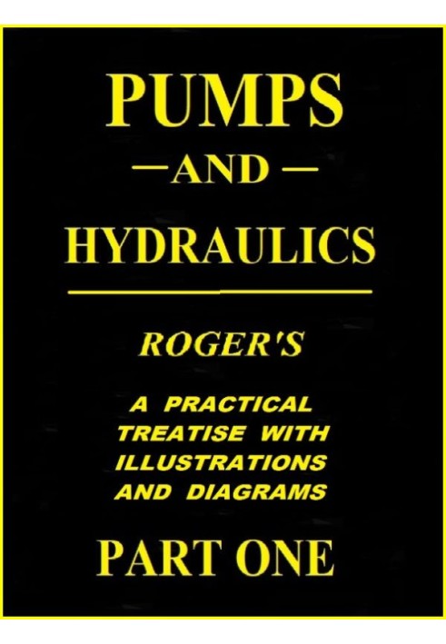 Pumps and Hydraulics, Part 1 (of 2)