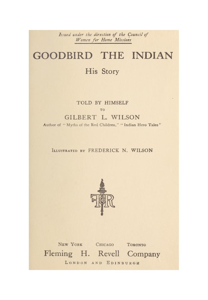 Goodbird the Indian: His Story