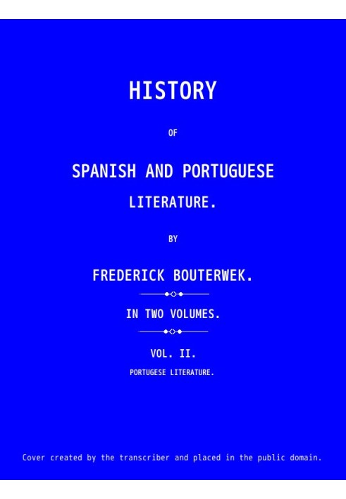 History of Spanish and Portuguese Literature (Vol 2 of 2)