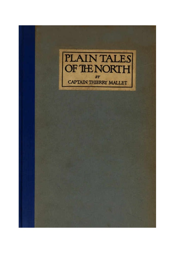 Plain Tales of the North