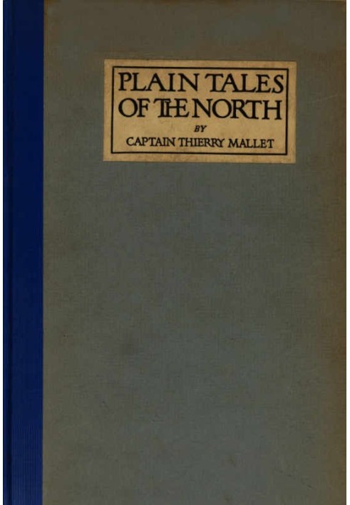 Plain Tales of the North