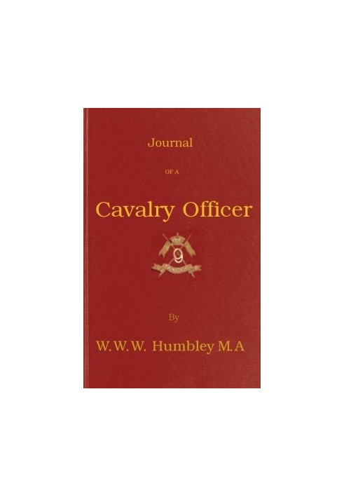 Journal of a Cavalry Officer; Including the Memorable Sikh Campaign of 1845-1846