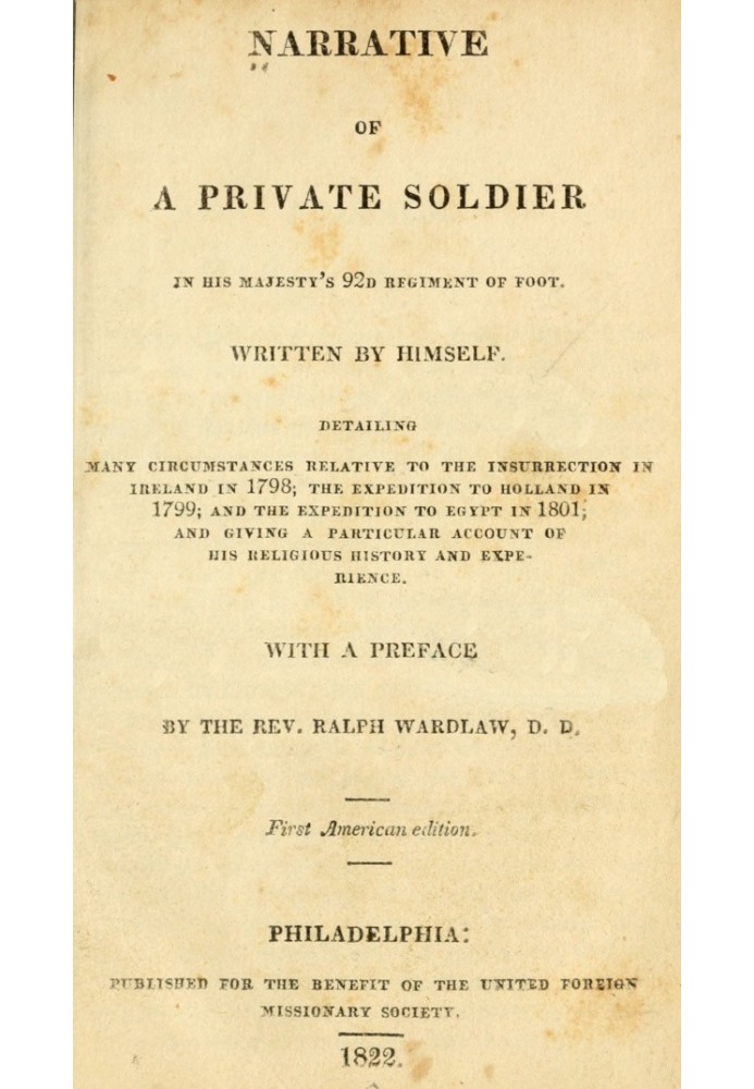 Narrative of a Private Soldier in His Majesty's 92d Regiment of Foot