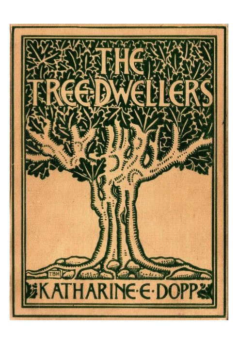 The Tree-Dwellers