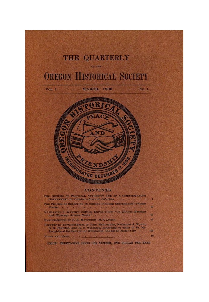 The Quarterly of the Oregon Historical Society (Vol. I, No. 1)