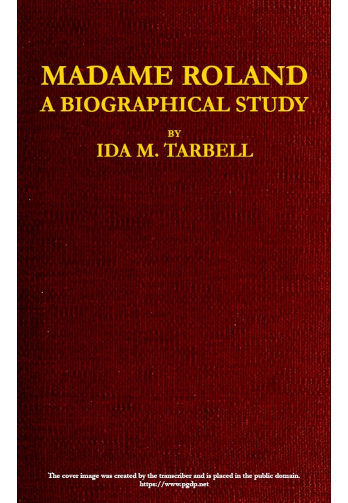 Мадам Роланд: біографічне дослідження