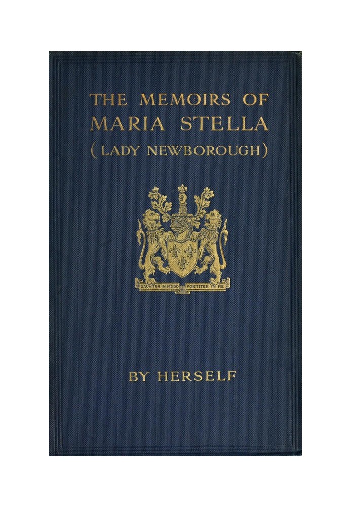 The Memoirs of Maria Stella (Lady Newborough)