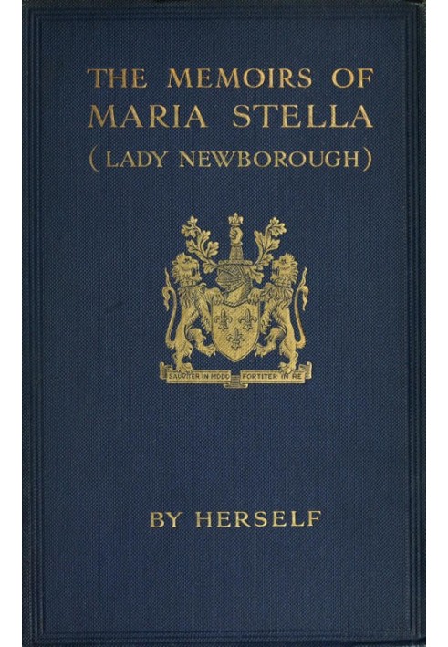 The Memoirs of Maria Stella (Lady Newborough)