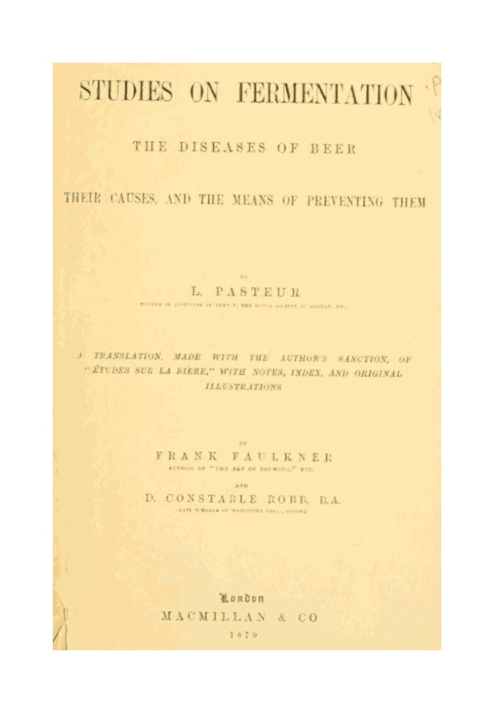 Studies on Fermentation The diseases of beer, their causes, and the means of preventing them