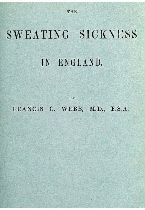 The Sweating Sickness in England