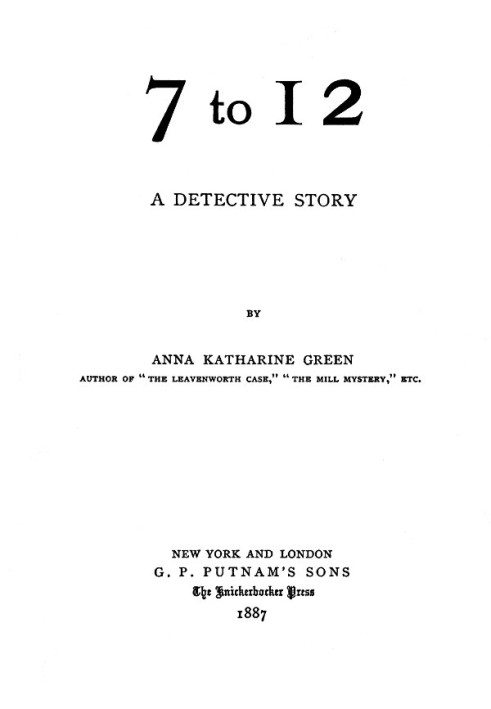 7 to 12: A Detective Story