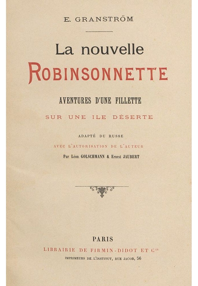 The new Robinsonnette: Adventures of a little girl on a desert island