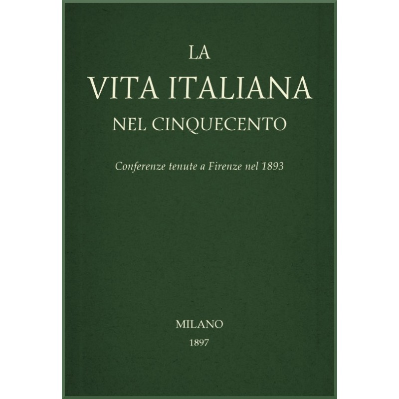 Italian life in the...