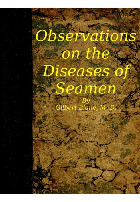 Observations on the Diseases of Seamen