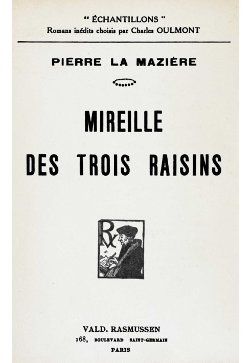 Mireille of the Three Grapes