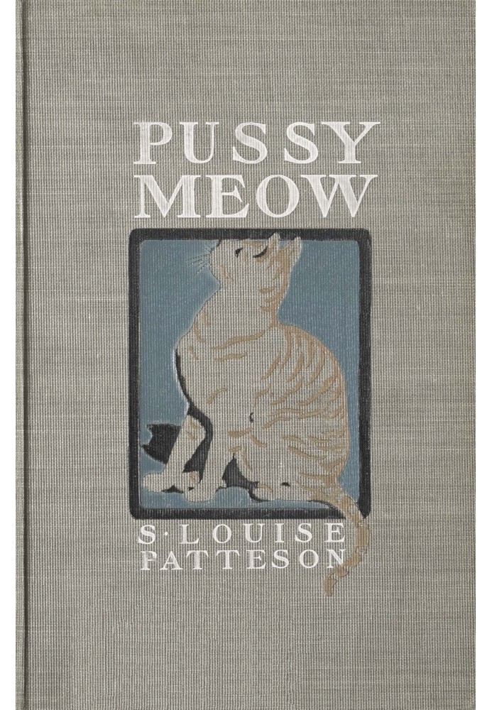 Pussy Meow : $b The autobiography of a cat