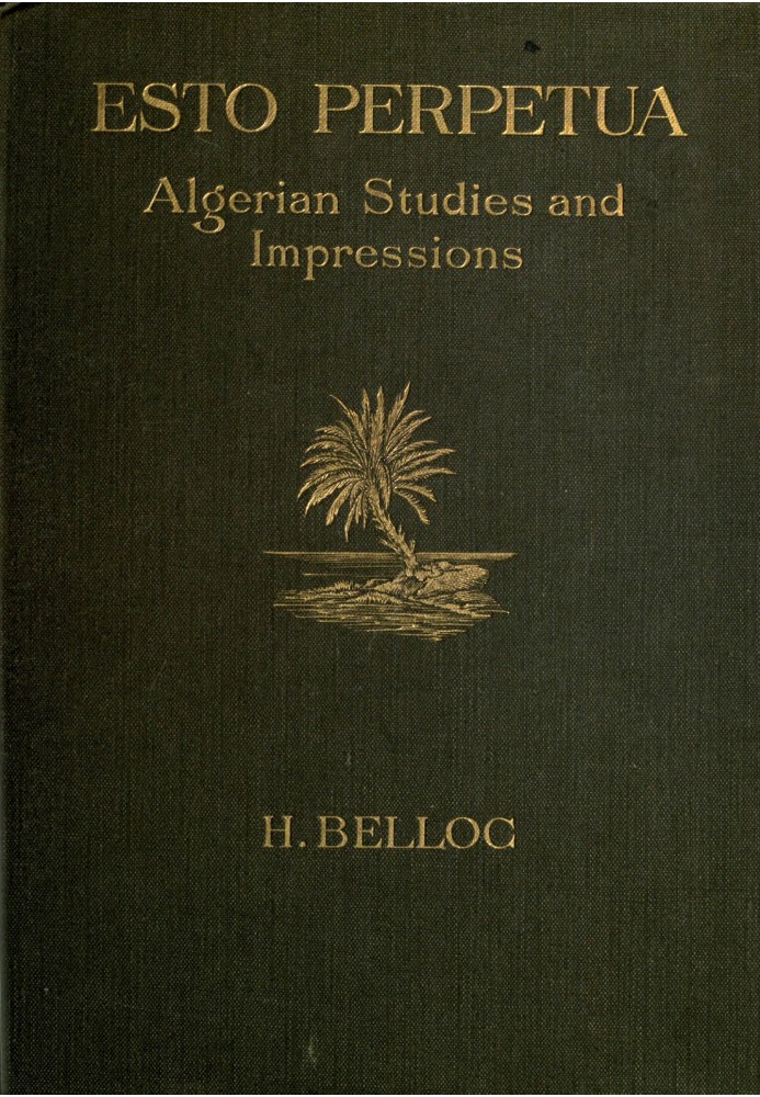 Esto perpetua : $b Algerian studies and impressions