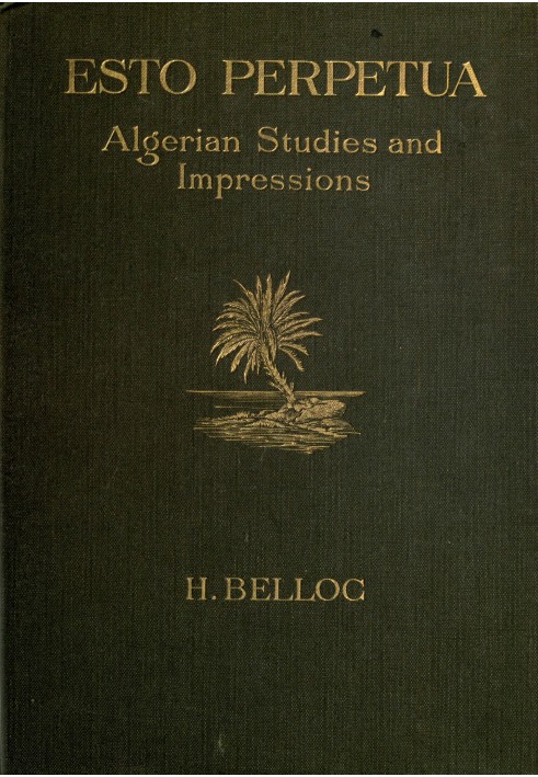 Esto perpetua : $b Algerian studies and impressions