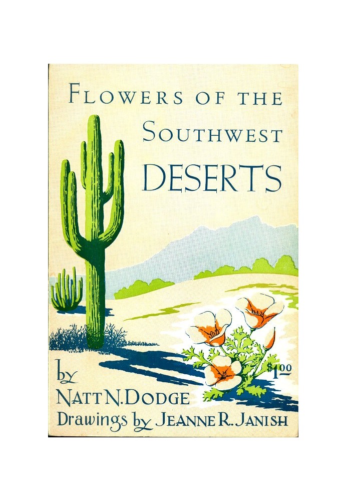 Flowers of the Southwest Deserts