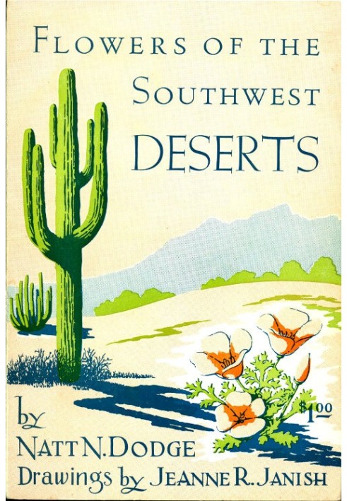 Flowers of the Southwest Deserts