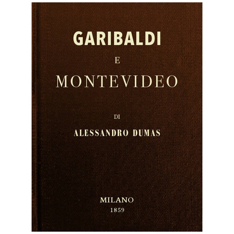 Garibaldi and Montevideo