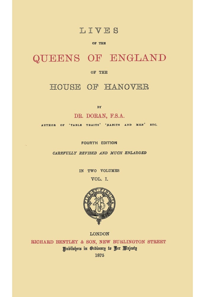 Lives of the Queens of England of the House of Hanover, volume 1 (of 2)