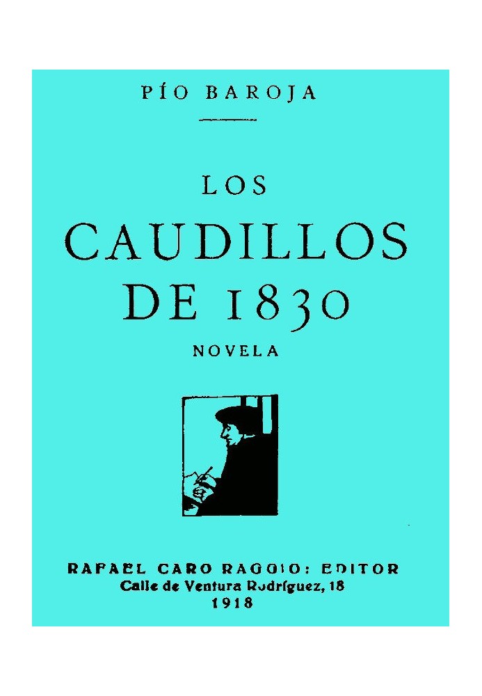 The Caudillos of 1830