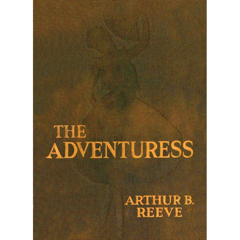 The adventuress : $b A...