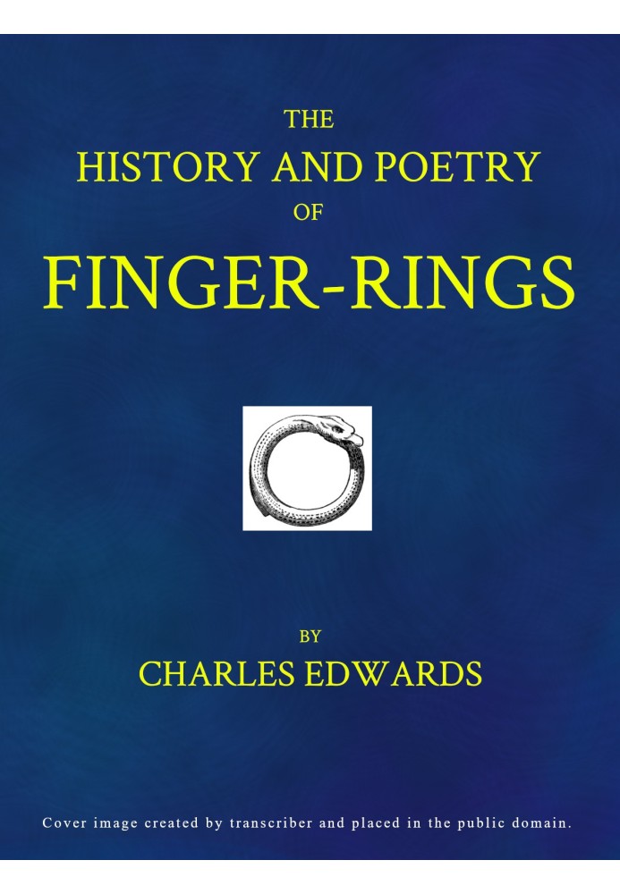 The history and poetry of finger-rings