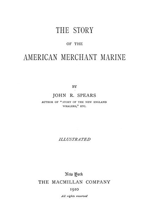 The Story of the American Merchant Marine