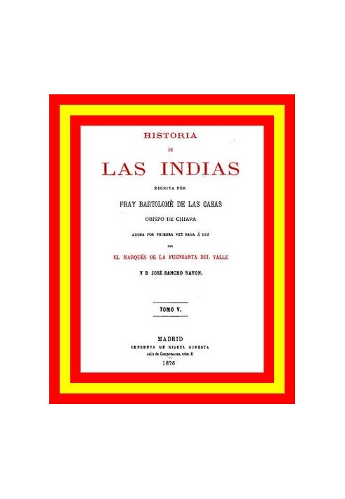 History of the Indies (vol. 5 of 5)