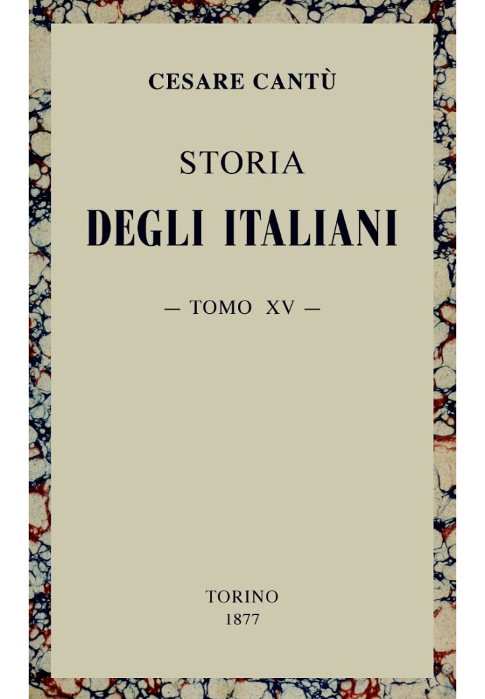 History of the Italians, vol. 15 (of 15)