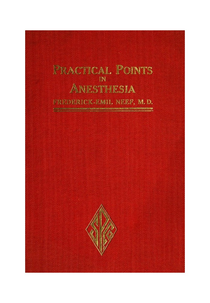 Practical Points in Anesthesia