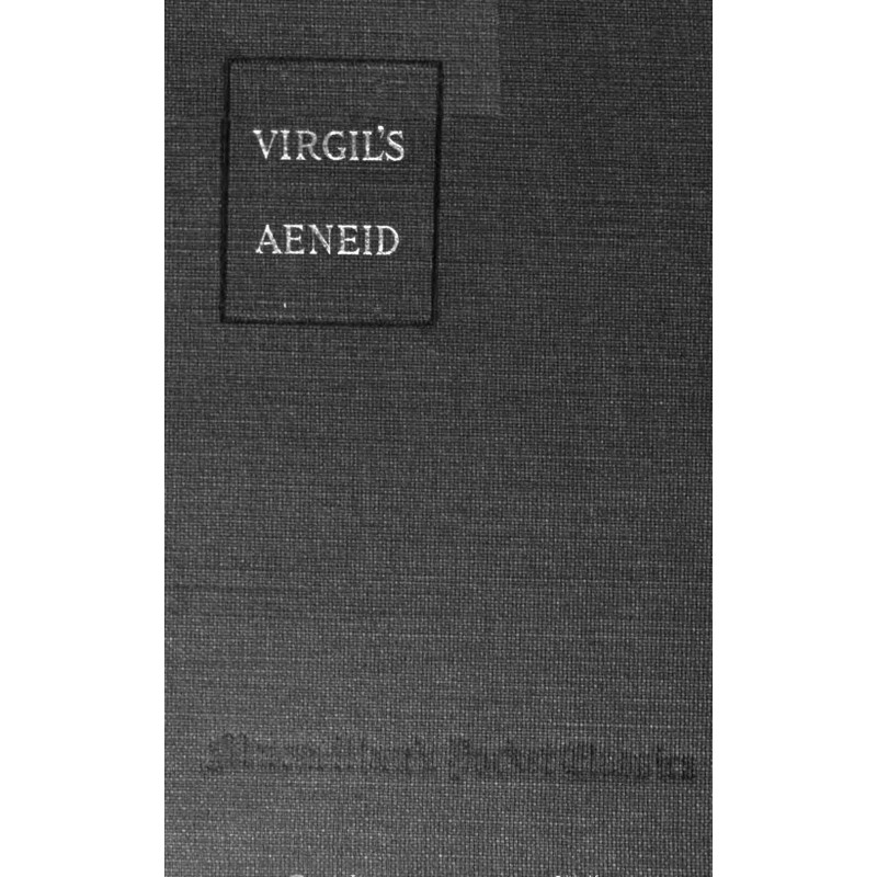 The Æneid of Virgil...