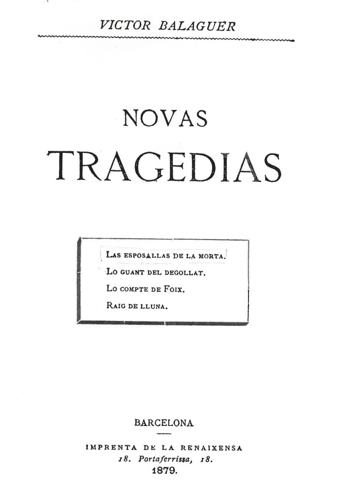 Las esposallas de la morta in Novas tragedias