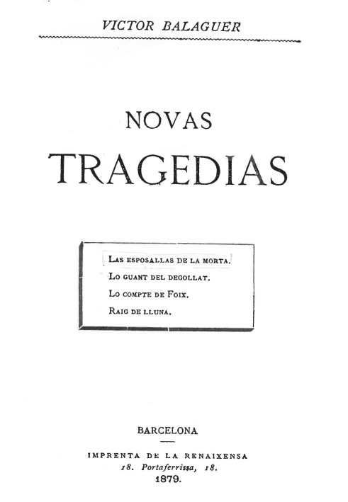 Las esposallas de la morta in Novas tragedias