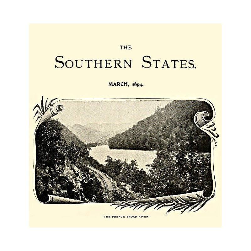 The Southern States, March,...