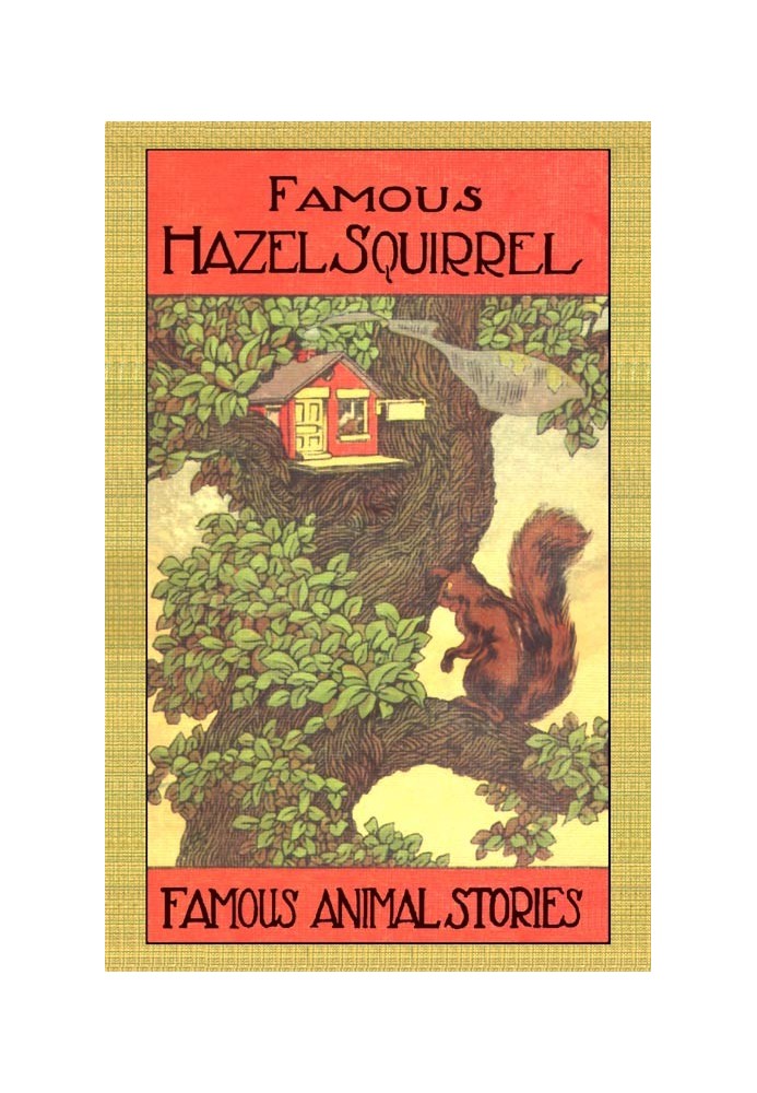 Hazel Squirrel and Other Stories