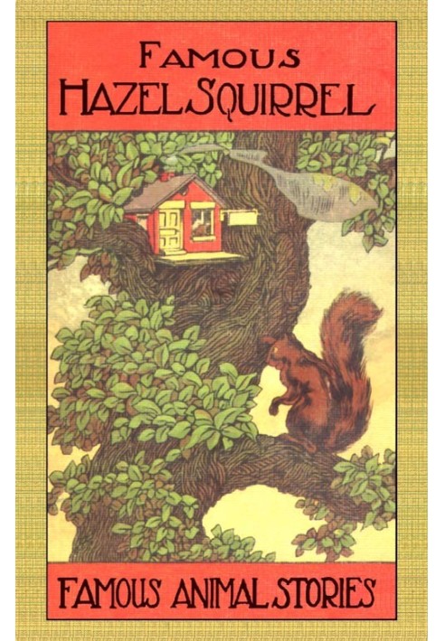 Hazel Squirrel and Other Stories