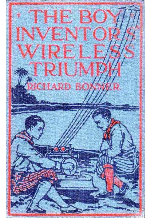 The Boy Inventor's Wireless Triumph