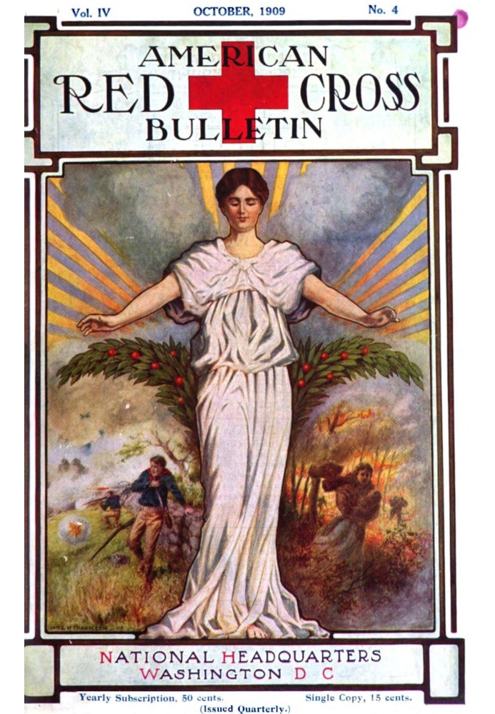 Бюлетень Американського Червоного Хреста (том IV, № 4, жовтень 1909 р.)