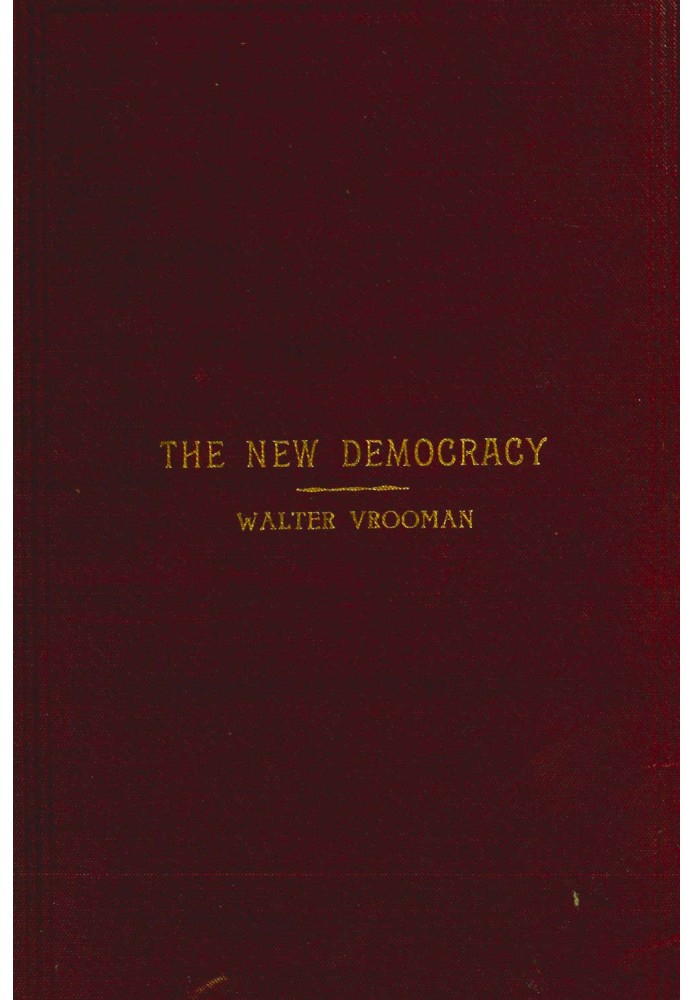 The New Democracy: A handbook for Democratic speakers and workers